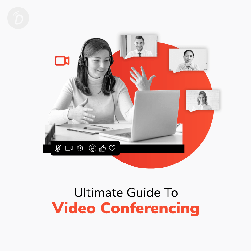 Ultimate Guide to Video Conferencing in 2024