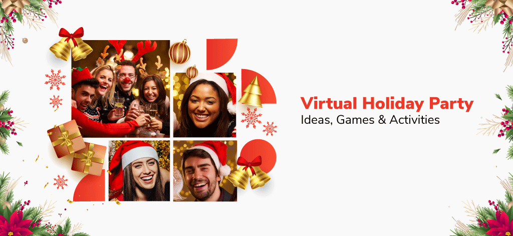 Virtual Holiday Party: Ideas, Games & Activities for Work in 2024